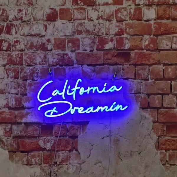 California Dreamin - Neon Sign