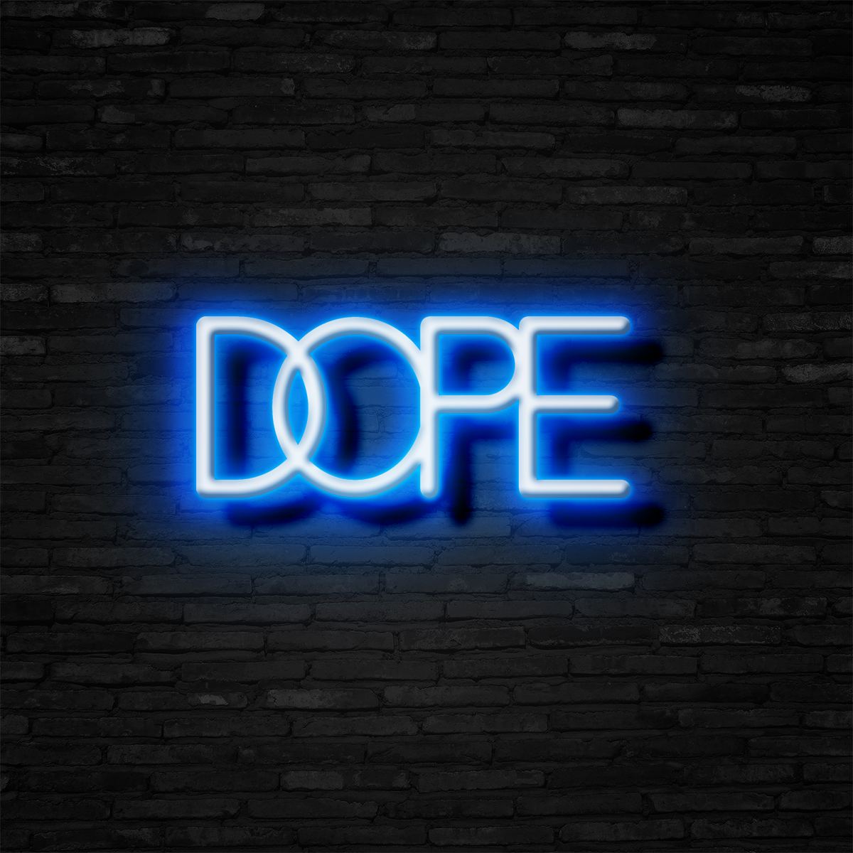 DOPE - Neon Sign