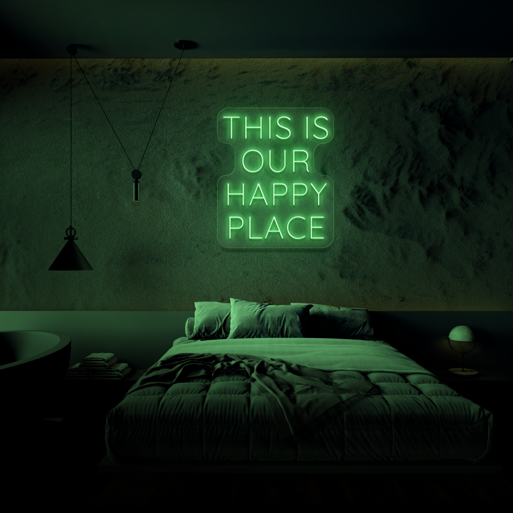 This Is Our Happy Place - Neon Sign