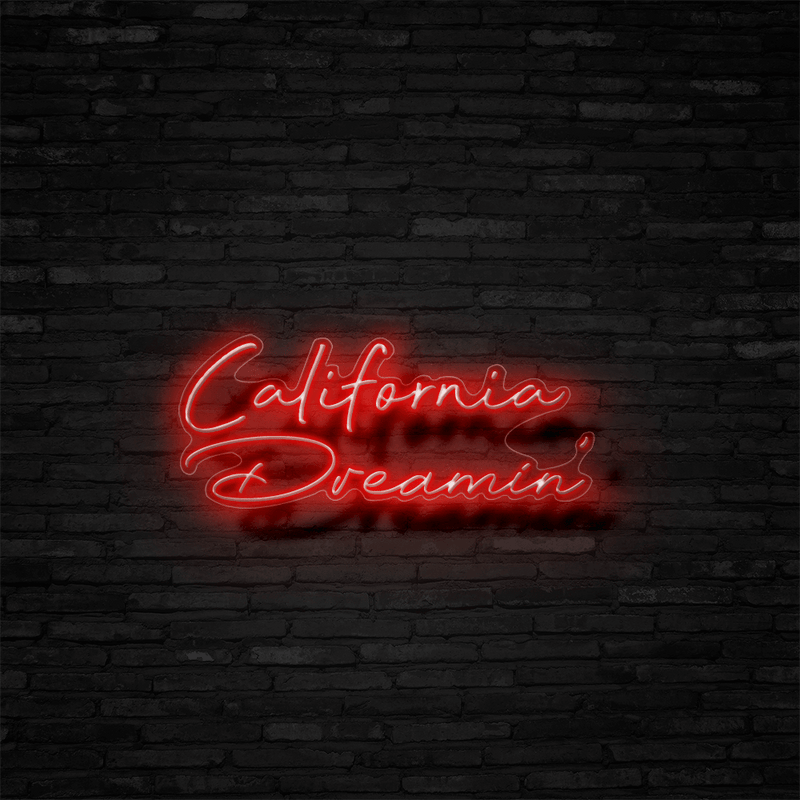 California Dreamin - Neon Sign - Neon Mama