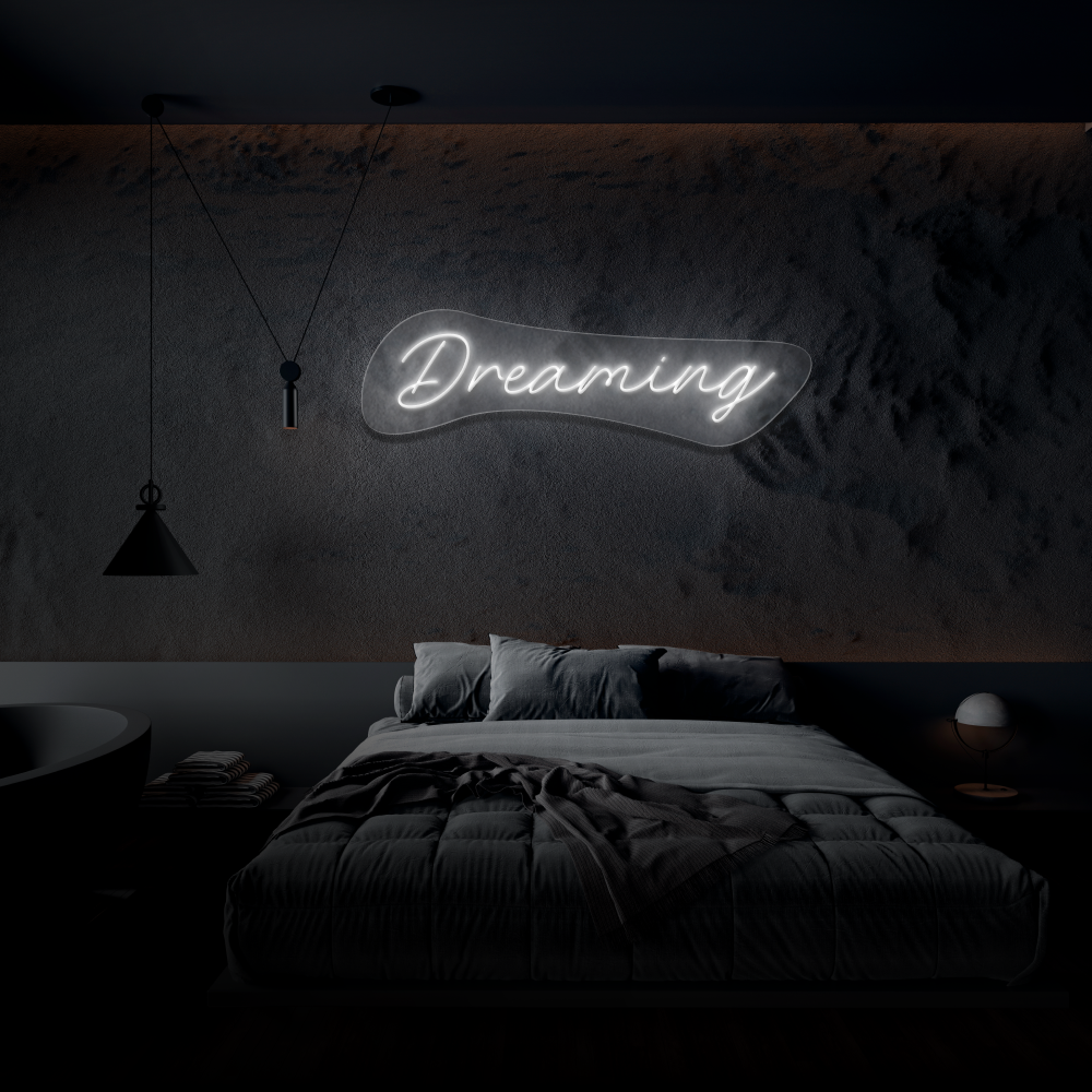Dreaming - Neon Sign