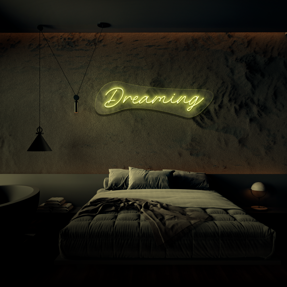 Dreaming - Neon Sign